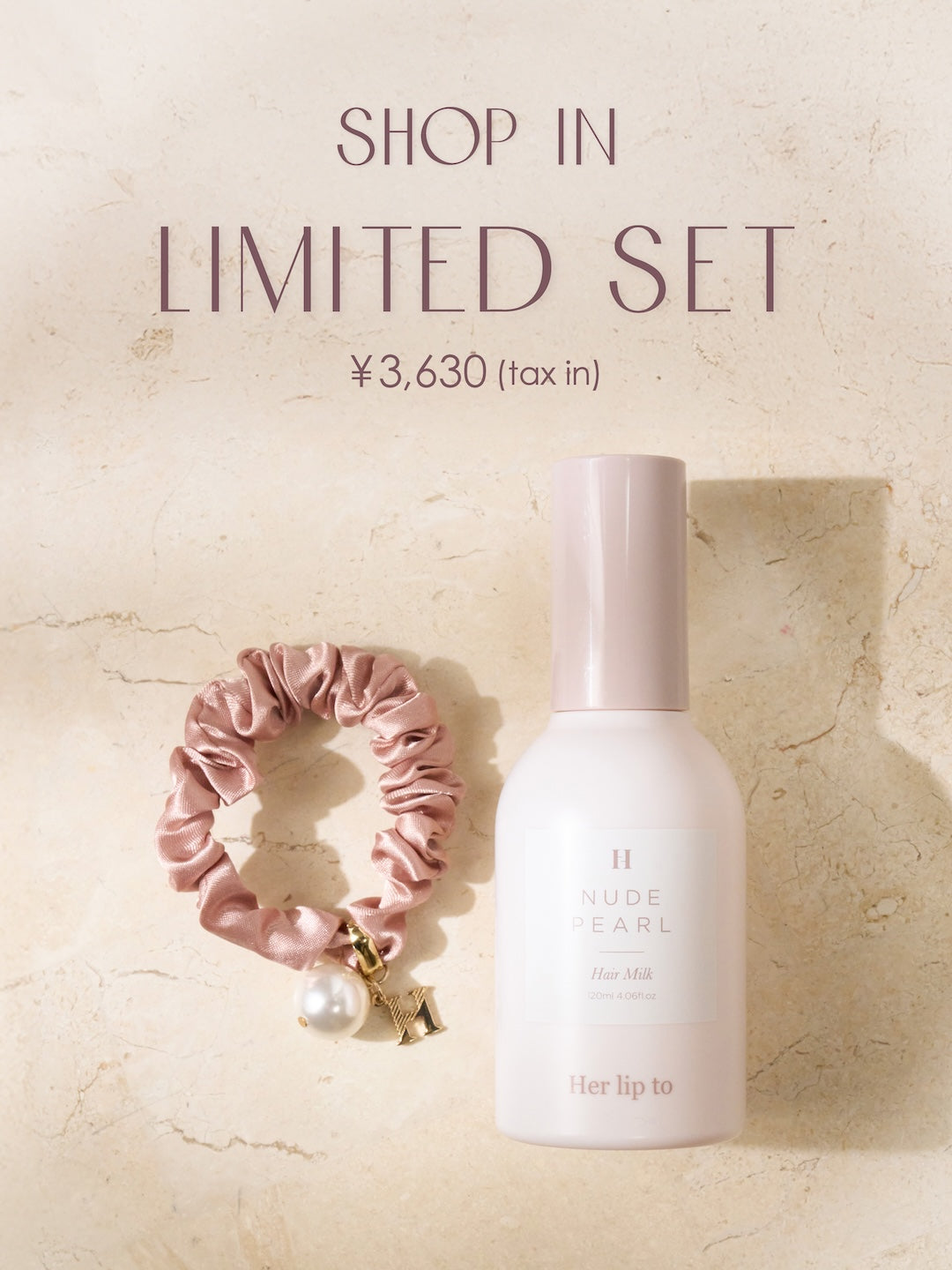 【Info】ショップインにてヘアミルクとシュシュのセットが数量限定で登場