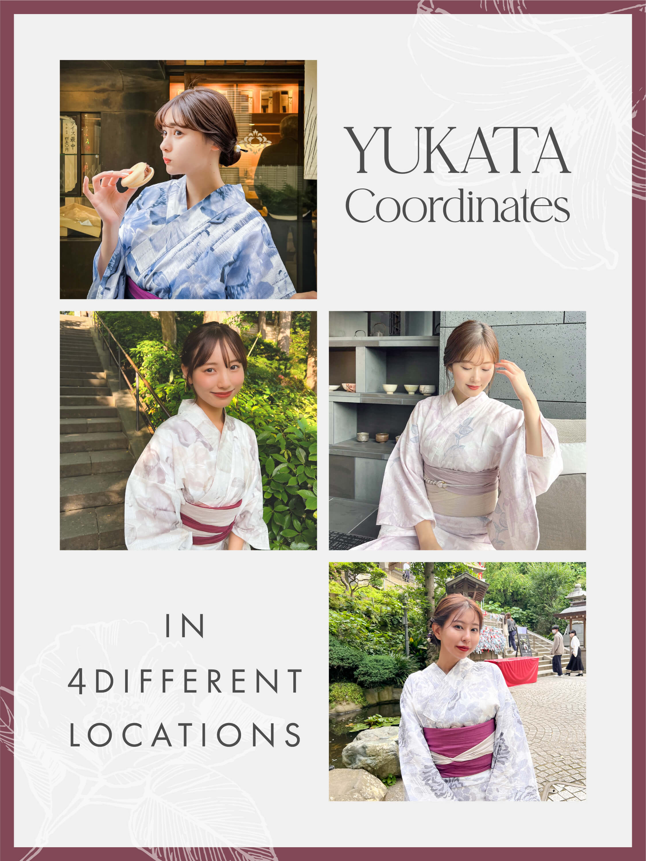 YUKATA Coordinates in 4 Different Locations
