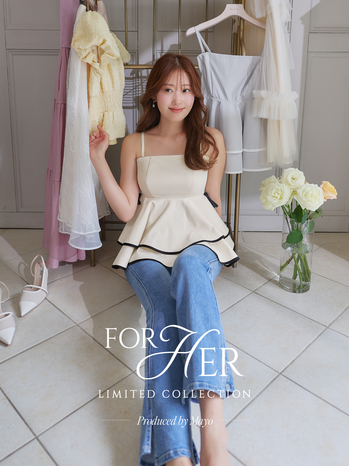 “FOR HER”LIMITED COLLECTION