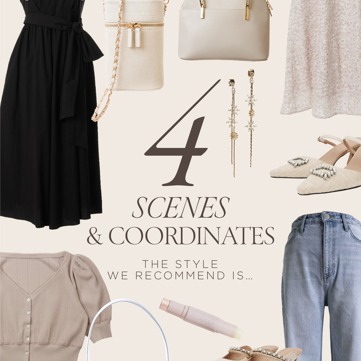 4 SCENES ＆ coordinates