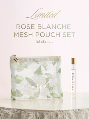 【LIMITED】ROSE BLANCHEの香りをイメージしたリミテッドアイテムの発売について