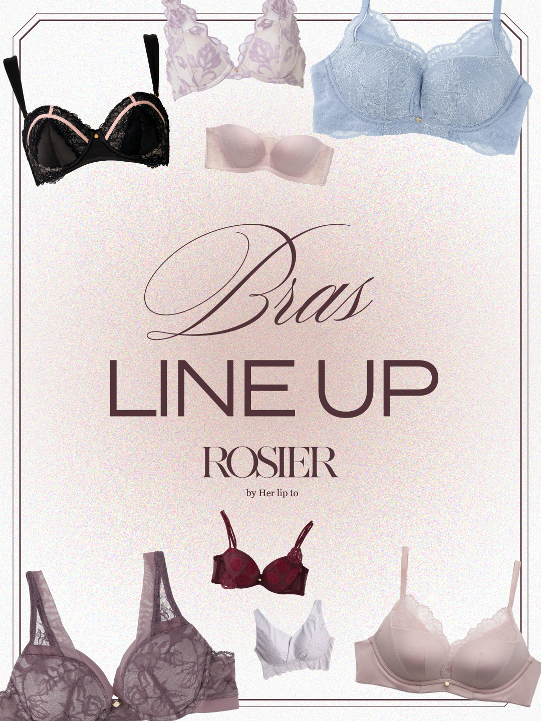 ROSIER Bras LINE UP