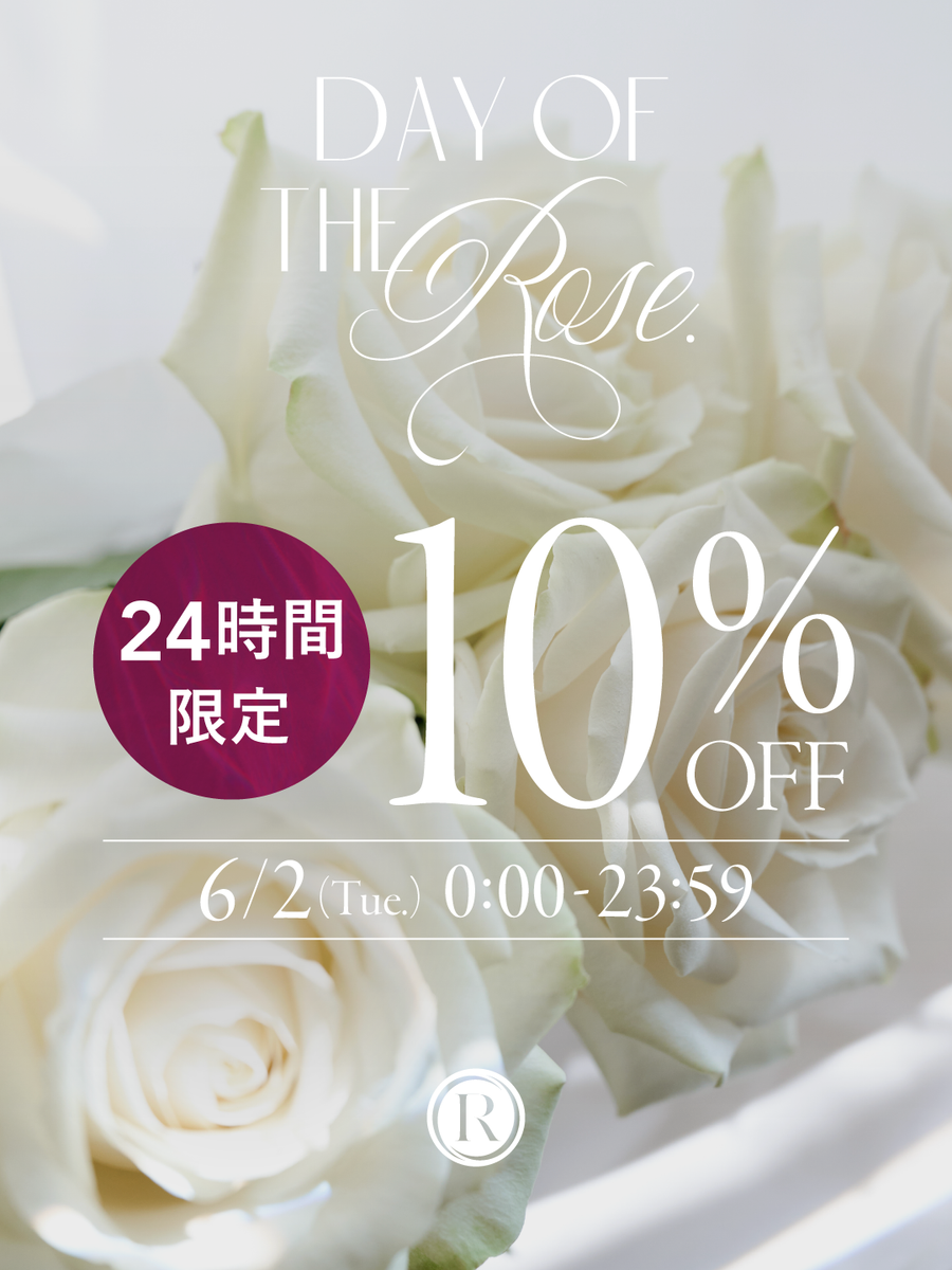 ROSIER】6月2日はローズの日🌹