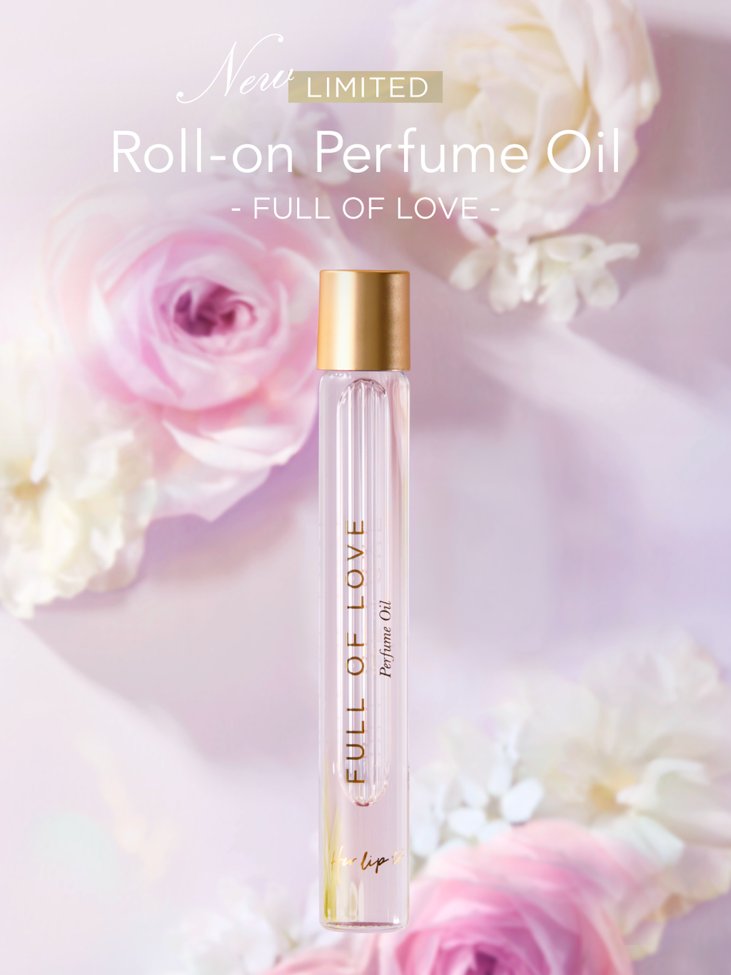 LIMITED】Roll-on Perfume Oil - FULL OF LOVE -