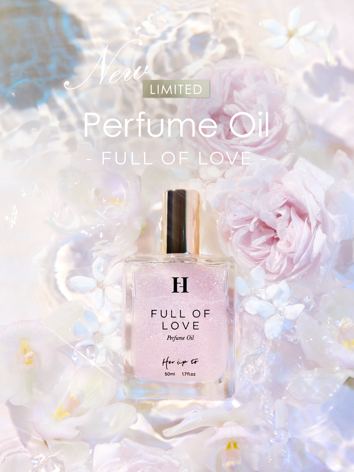 【NEW ARRIVAL】“FULL OF LOVE”の香りのパフュームオイルが数量限定で登場！